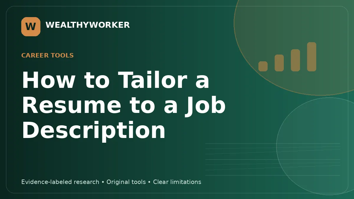 How to Tailor a Resume to a Job Description — WealthyWorker editorial graphic